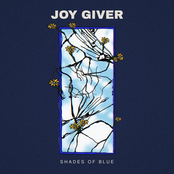 Joy_Giver-Shades_Of_Blue-16BIT-WEB-FLAC-2026-TRB