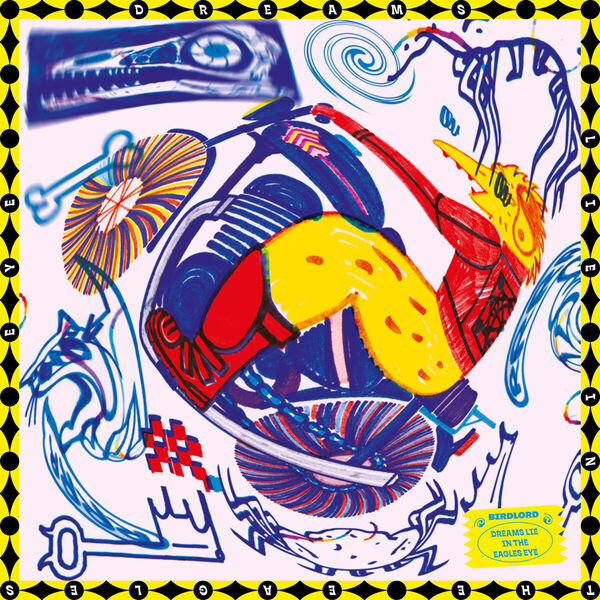 BIRDLORD-Dreams_Lie_In_The_Eagles_Eye-24BIT-WEB-FLAC-2026-TRB