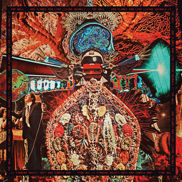 The_Well-And_Flames_Ran_Like_Living_Animals-24BIT-WEB-FLAC-2026-TRB