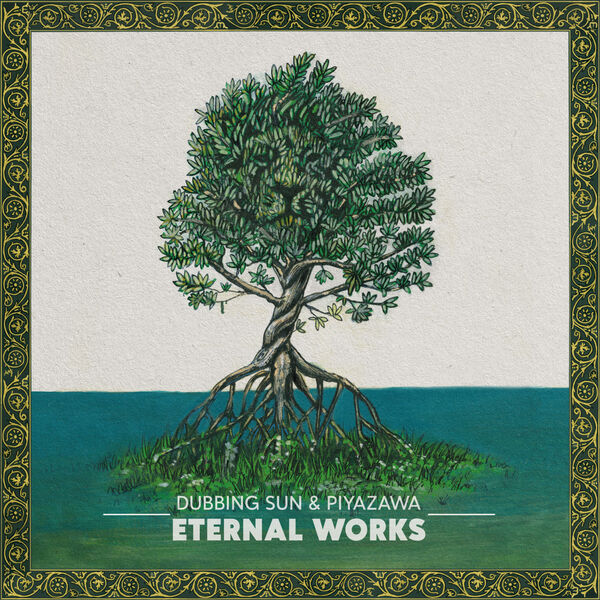 Dubbing_Sun_x_PiyaZawa-Eternal_Works-(MSLP020)-16BIT-WEB-FLAC-2026-TRB