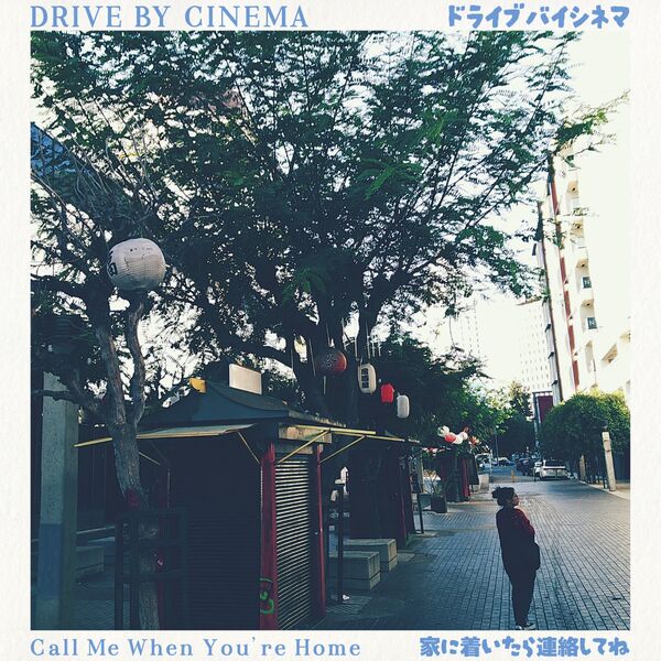 Drive_By_Cinema-Call_Me_When_Youre_Home-24BIT-48KHZ-WEB-FLAC-2026-TRB