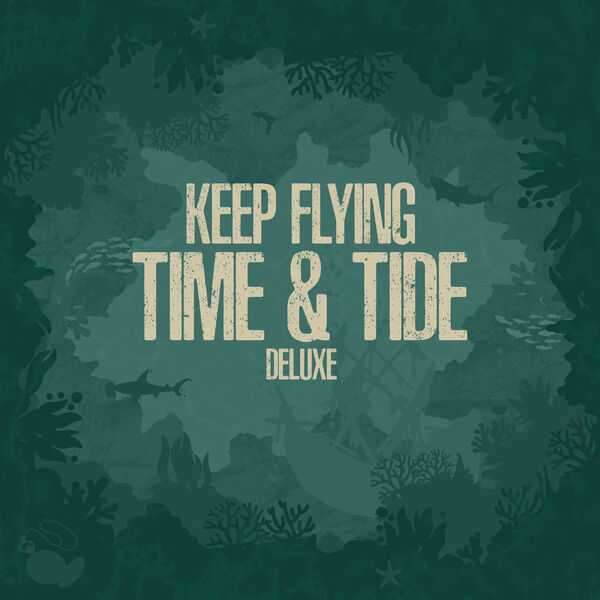 Keep_Flying-Time_and_Tide-DELUXE_EDITION-24BIT-48KHZ-WEB-FLAC-2026-TRB