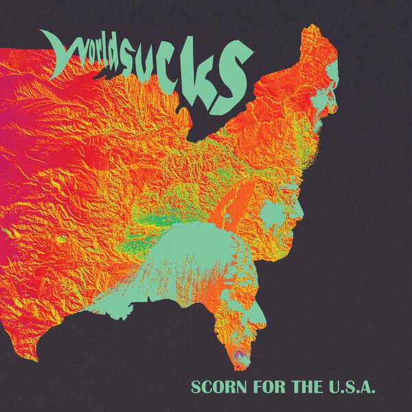 Worldsucks-Scorn_for_the_USA-16BIT-WEB-FLAC-2026-TRB