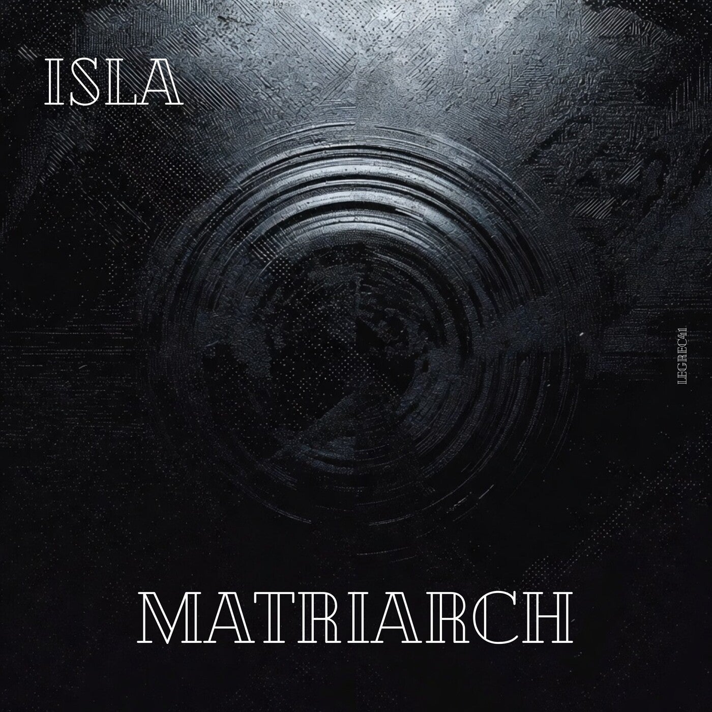 I_S_L_A-Matriarch-(LEGREC41)-WEB-FLAC-16BIT-2026-TRB