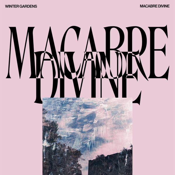 Winter_Gardens-Macarbe_Divine-EP-16BIT-WEB-FLAC-2026-TRB